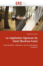 La végétation ligneuse du Sahel (Burkina Faso)