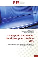 Conception d’Antennes Imprimées pour Système GPS