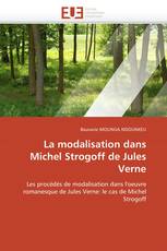 La modalisation dans Michel Strogoff de Jules Verne