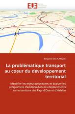La problématique transport au coeur du développement territorial