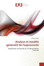 Analyse et modèle génératif de l'expressivité