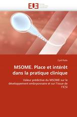 MSOME. Place et intérêt dans la pratique clinique