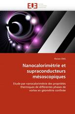 Nanocalorimétrie et supraconducteurs mésoscopiques