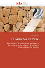 Les activités de loisirs