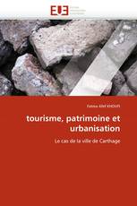 tourisme, patrimoine et urbanisation