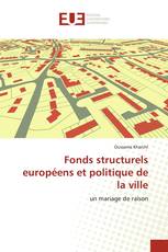 Fonds structurels européens et politique de la ville
