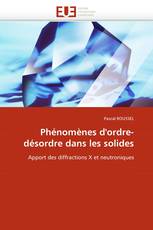 Phénomènes d'ordre-désordre dans les solides