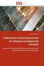 Interaction client-personnel et marque-enseigne de services