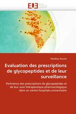 Evaluation des prescriptions de glycopeptides et de leur surveillance