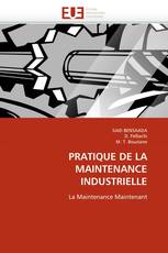 PRATIQUE DE LA MAINTENANCE INDUSTRIELLE