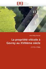 La propriété viticole à Gevrey au XVIIIème siècle