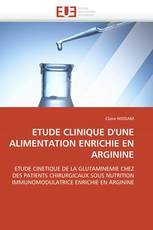 ETUDE CLINIQUE D'UNE ALIMENTATION ENRICHIE EN ARGININE