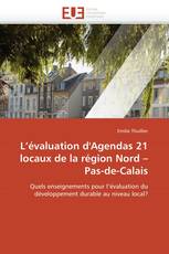 L’évaluation d'Agendas 21 locaux de la région Nord –  Pas-de-Calais