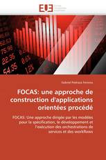 FOCAS: une approche de construction d'applications orientées procédé