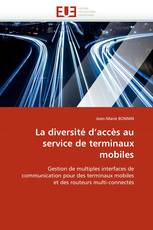 La diversité d'accès au service de terminaux mobiles