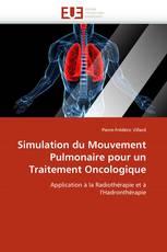 Simulation du Mouvement Pulmonaire pour un Traitement Oncologique