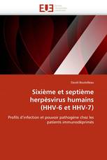 Sixième et septième herpèsvirus humains (HHV-6 et HHV-7)