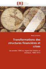Transformations des structures financières et crises