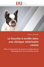 Le bouche-à-oreille dans une clinique vétérinaire canine