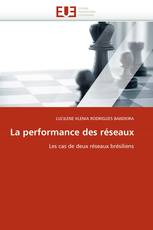 La performance des réseaux