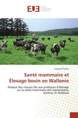 Santé mammaire et Élevage bovin en Wallonie