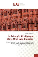 Le Triangle Stratégique Etats-Unis Inde Pakistan