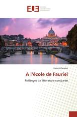 A l’école de Fauriel
