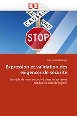 Expression et validation des exigences de sécurité