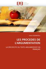 LES PROCEDES DE L'ARGUMENTATION