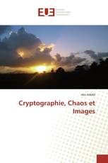 Cryptographie, Chaos et Images