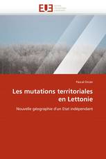 Les mutations territoriales en Lettonie