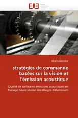 stratégies de commande basées sur la vision et l'émission acoustique