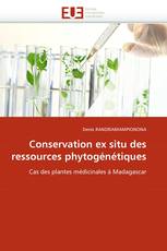 Conservation ex situ des ressources phytogénétiques