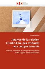 Analyse de la relation Citadin-Eau, des attitudes aux comportements