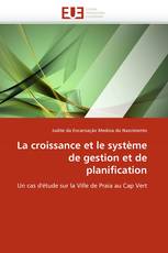 La croissance et le système de gestion et de planification