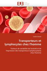 Transporteurs et lymphocytes chez l'homme