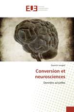 Conversion et neurosciences