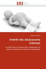 Intérêt des édulcorants intenses