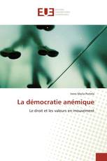 La démocratie anémique