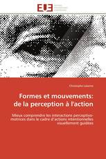 Formes et mouvements: de la perception à l'action