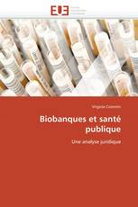 Biobanques et santé publique