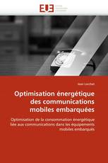 Optimisation énergétique des communications mobiles embarquées