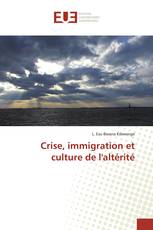 Crise, immigration et culture de l'altérité