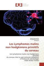 Les Lymphomes malins non hodgkiniens primitifs du cerveau