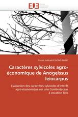 Caractères sylvicoles agro-économique de Anogeissus leiocarpus