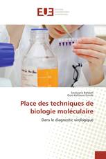 Place des techniques de biologie moléculaire