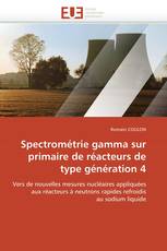 Spectrométrie gamma sur primaire de réacteurs de type génération 4