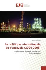 La politique internationale du Venezuela (2004-2008)