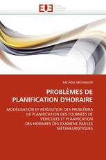 PROBLÈMES DE PLANIFICATION D'HORAIRE