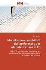 Modélisation possibiliste des préférences des utilisateurs dans le CE